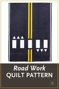 Looking for the perfect quilt to make for a car enthusiast? Road Work is an easy quilt top that can be completed in a weekend. This quilt is perfect for a kid’s bed, a play room or to use at a car show. Instructions are provided for four sizes: Throw, Twin, Queen and Mini.