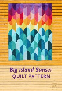 Big Island Sunset Quilt. A modern rainbow quilt pattern that uses modified traditional Drunkard's Path quilt blocks. Inspiration for Big Island Sunset came from one of my most favorite places in the world—the Big Island of Hawaii. This modern interpretation of the spectacular sunsets on the west coast of Hawaii. PDF Pattern available at www.wholecirclestudio.com
