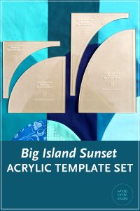 Make cutting curves for your Big Island Sunset quilt a breeze! Instead of printing, cutting and tracing your own templates from the Big Island Sunset pattern, use the Big Island Sunset Acrylic Template Set and skip right to the cutting. Acrylic templates will save you time and increase accuracy. Use a small 28mm rotary cutter and these custom ⅛" thick acrylic templates (the same thickness as your regular acrylic ruler) to cut out all 4 shapes needed to construct your Big Island Sunset quilt. 