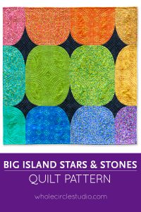 Big Island Stars & Stones is the perfect gift to make for a baby, child, or friend. This pattern is a bright, modern twist on the traditional Drunkard's Path block. This easy pattern is fully tested and contains detailed instructions and diagrams, making it a breeze to piece. Instructions are included for three sizes—Baby / Wall, Throw, and Twin. Sample shown made with Sun Print by Alison Glass for Andover Fabrics. Quilt pattern by Whole Circle Studio
